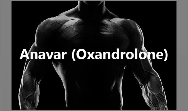 Anavar (Oxandrolone)