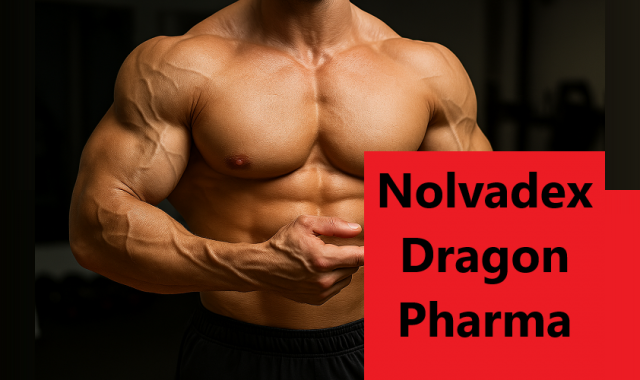 Nolvadex Dragon Pharma