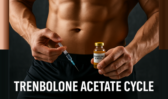 Trenbolone Acetate Cycle